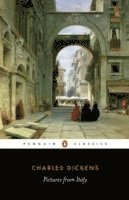 Charles Dickens - Pictures from Italy, Häftad