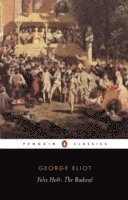 George Eliot, Lynda Mugglestone - Felix Holt, Häftad