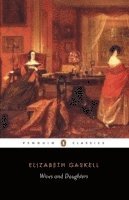 Elizabeth Gaskell, Pam Morris - Wives and Daughters, Häftad