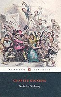 Charles Dickens, Mark Ford - Nicholas Nickleby, Häftad