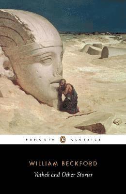 Malcolm Jack, William Beckford - Vathek and Other Stories, Häftad