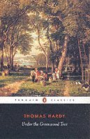 Thomas Hardy, Tim Dolin - Under the Greenwood Tree, Häftad