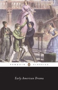 bokomslag Early American Drama