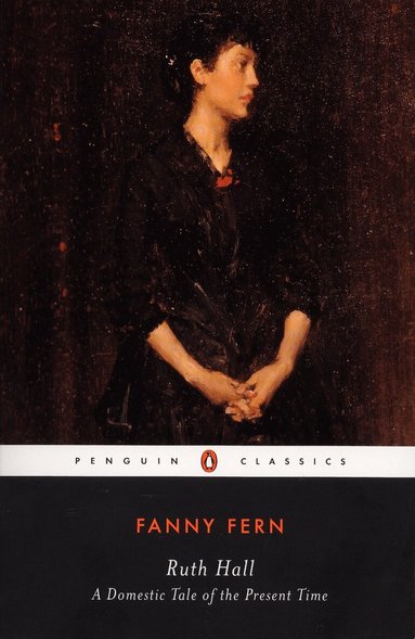 Fanny Fern, Susan Belasco - Ruth Hall, Häftad