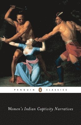 bokomslag Women's Indian Captivity Narratives