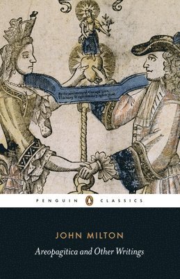 John Milton, William Poole - Areopagitica and Other Writings, Häftad