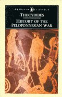 Thucydides - History of the Peloponnesian War, Häftad