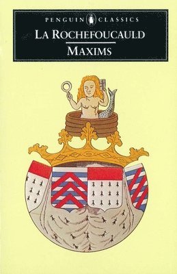 La Rochefoucauld - Maxims, Häftad