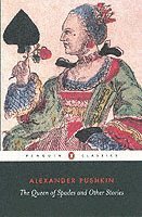 Alexander Pushkin - Queen of Spades and Other Stories, Häftad