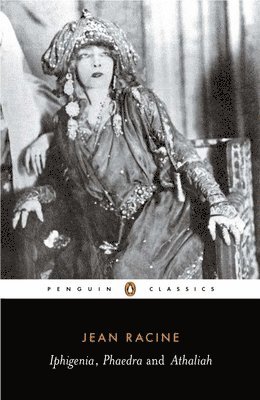 Jean Racine - Iphigenia, Phaedra, Athaliah, Häftad