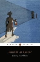 Honoré de Balzac, Honore de Balzac - Selected Short Stories, Häftad
