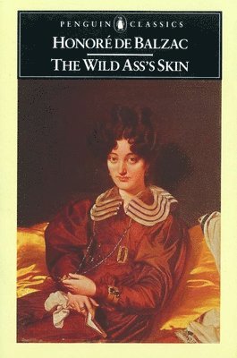 Honoré de Balzac - Wild Ass's Skin, Häftad