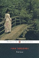 Ivan Turgenev - First Love, Häftad