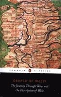 Gerald of Wales, Gerald of Wales, Gerald Of Wales, Betty Radice - Journey Through Wales and the Description of Wales, Häftad