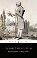 Jean-Jacques Rousseau - Reveries of the Solitary Walker, Häftad