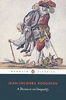 Jean-Jacques Rousseau - Discourse on Inequality, Häftad