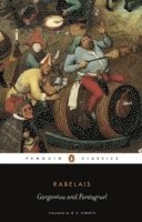 Francois Rabelais - Gargantua and Pantagruel, Häftad