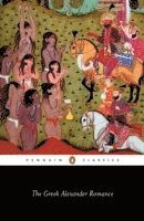 Richard Stoneman - Greek Alexander Romance, Häftad
