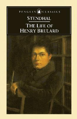 Life of Henry Brulard