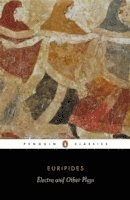 Euripides, Richard Rutherford - Electra and Other Plays, Häftad