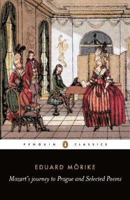Eduard Mörike - Mozart's Journey to Prague and Selected Poems, Häftad
