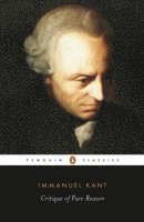 Immanuel Kant, Marcus Weigelt - Critique of Pure Reason, Häftad