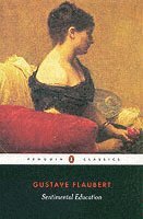 Gustave Flaubert, Geoffrey Wall - Sentimental Education, Häftad