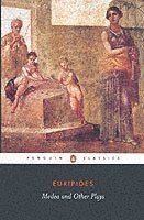 Euripides - Medea and Other Plays, Häftad