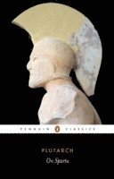 Plutarch, Christopher Pelling - On Sparta, Häftad