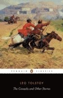 The Cossacks and Other Stories 1