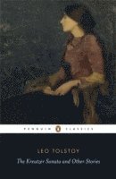 Leo Tolstoy, David McDuff, Paul Foote - Kreutzer Sonata and Other Stories, Häftad