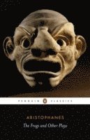 Aristophanes, Shomit Dutta - Frogs and Other Plays, Häftad