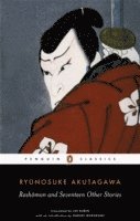 Ryunosuke Akutagawa - Rashomon and Seventeen Other Stories, Häftad