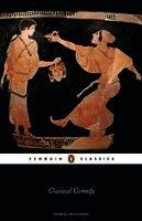 Aristophanes, Menander, Plautus, Terence, Erich Segal - Classical Comedy, Häftad