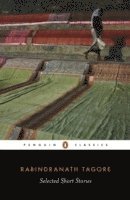 Rabindranath Tagore - Selected Short Stories, Häftad