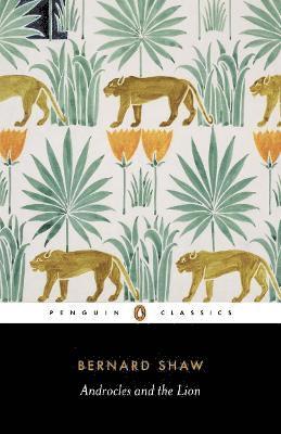 Dan Laurence, George Bernard Shaw - Androcles and the Lion, Häftad