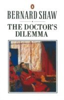 George Bernard Shaw, Dan Laurence - Doctor's Dilemma, Häftad