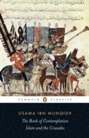 Usama ibn Munqidh, Usama Ibn Munqidh - Book of Contemplation, Häftad