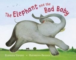 The Elephant and the Bad Baby 1