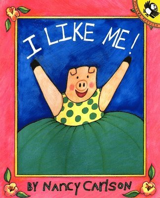 I Like Me! 1