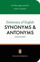 bokomslag The Penguin Dictionary of English Synonyms & Antonyms