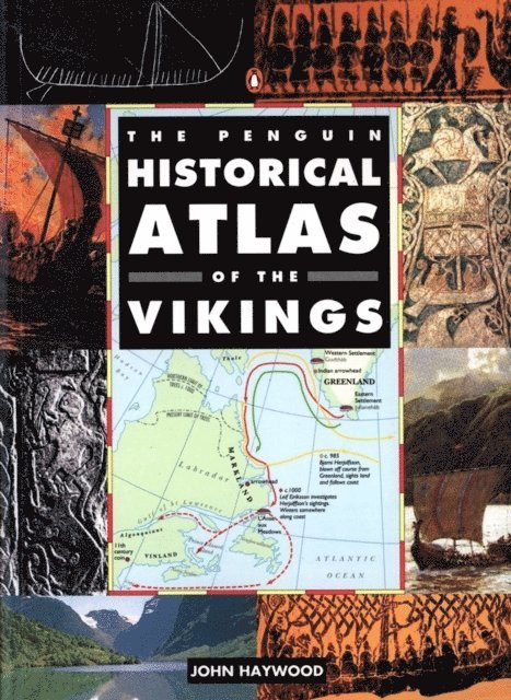 The Penguin Historical Atlas of the Vikings 1