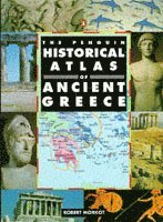 bokomslag The Penguin Historical Atlas of Ancient Greece