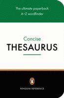 bokomslag The Penguin Concise Thesaurus