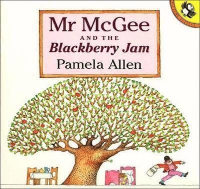Pamela Allen - Mr McGee & the Blackberry Jam, Häftad
