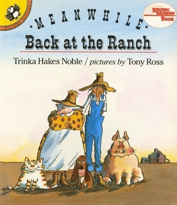 Trinka Hakes Noble - Meanwhile Back at the Ranch, Häftad