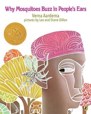 Verna Aardema - Why Mosquitoes Buzz in People's Ears: A West African Tale, Häftad