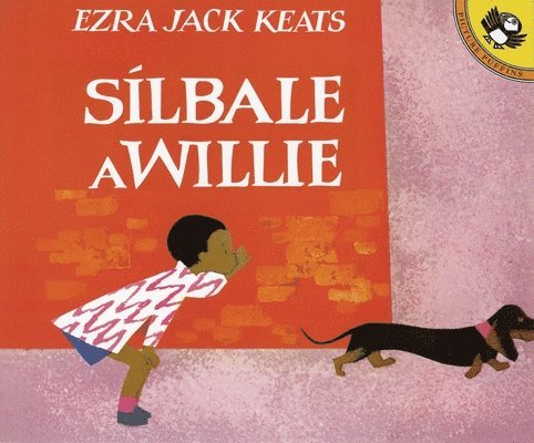 Silbale a Willie (Spanish Edition) 1