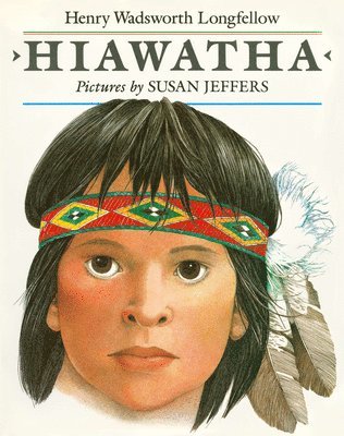 Henry Wadsworth Longfellow - Hiawatha, Häftad