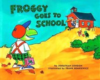 bokomslag Froggy Goes to School